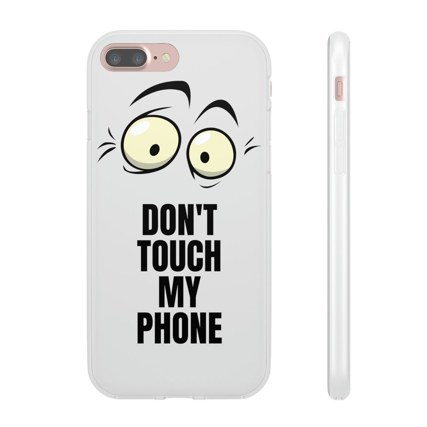 Don't touch my phone Flexi Cases Samsung Apple funny case protection slim design gift custom personalized protect iphone galazy S