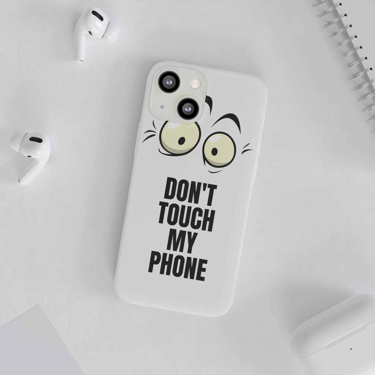 Don't touch my phone Flexi Cases Samsung Apple funny case protection slim design gift custom personalized protect iphone galazy S