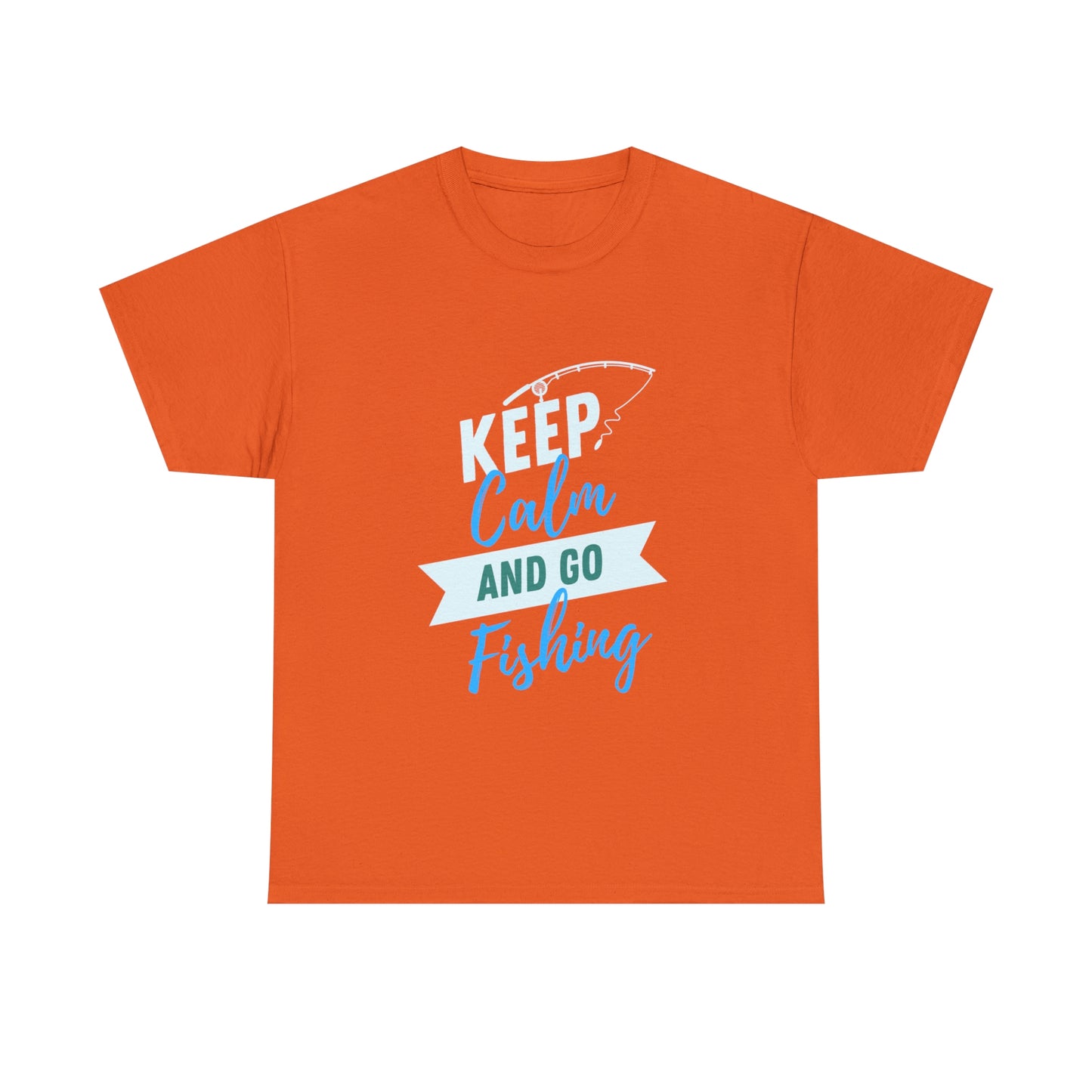 Keep Calm Fishing Your Style  Our Custom Printed Tee Unique Design Comfortable Fit and Personalized for You. color, funny tshirt tee shirt