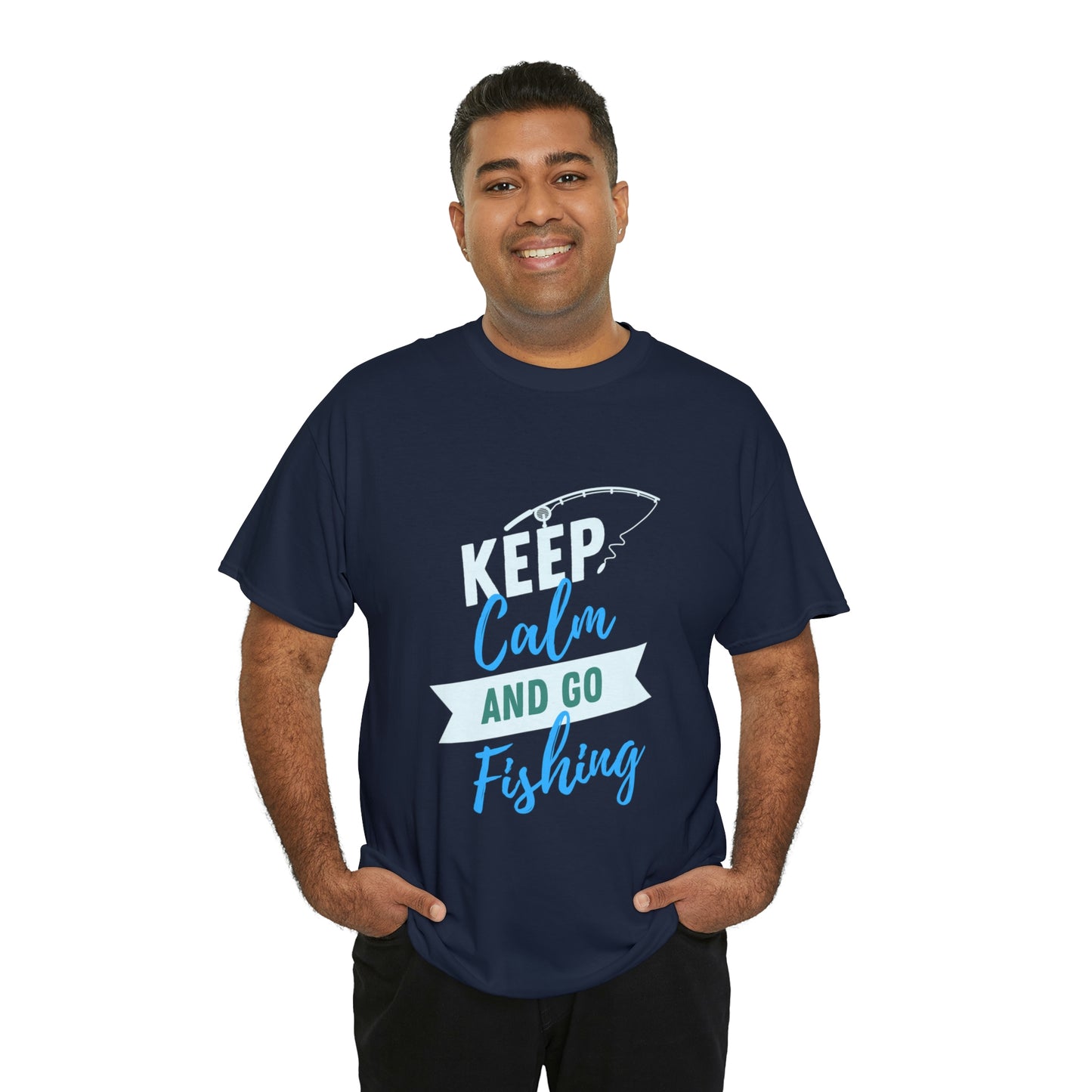 Keep Calm Fishing Your Style  Our Custom Printed Tee Unique Design Comfortable Fit and Personalized for You. color, funny tshirt tee shirt