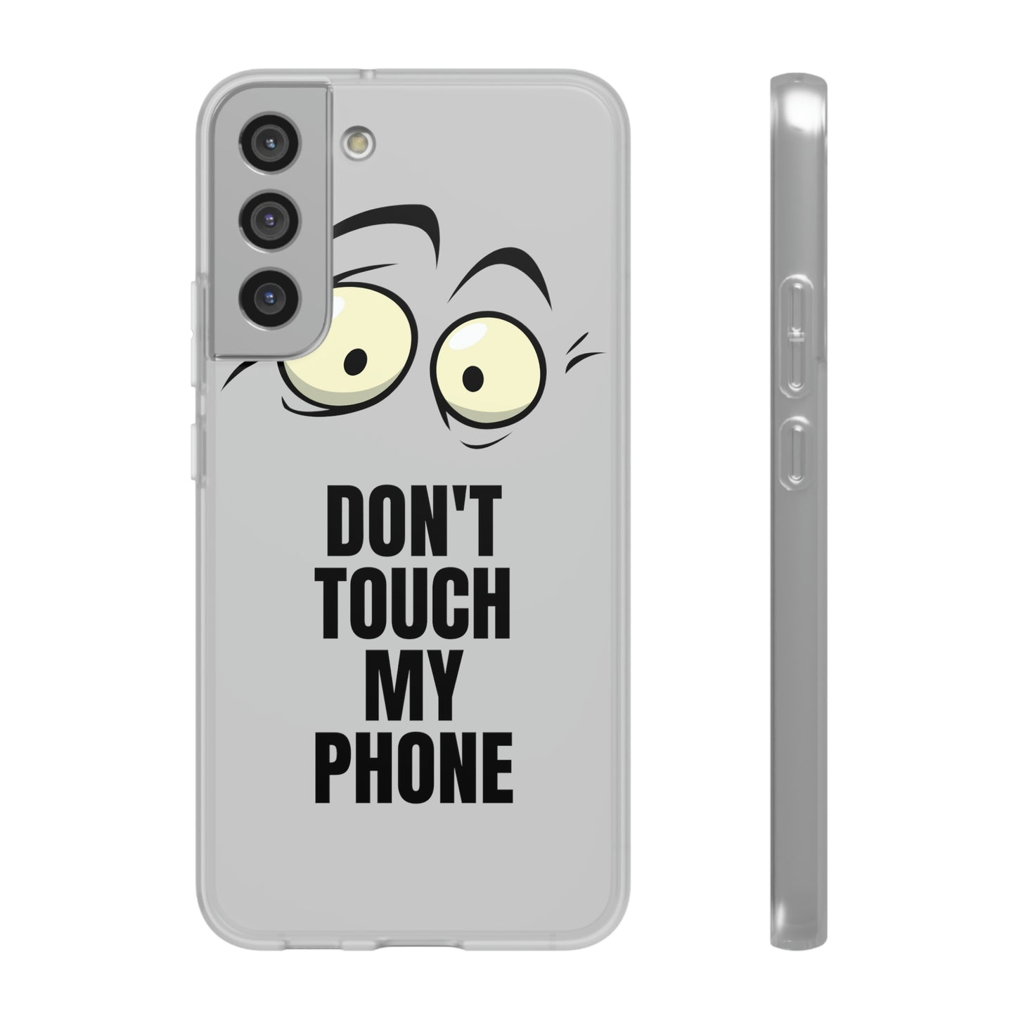 Don't touch my phone Flexi Cases Samsung Apple funny case protection slim design gift custom personalized protect iphone galazy S