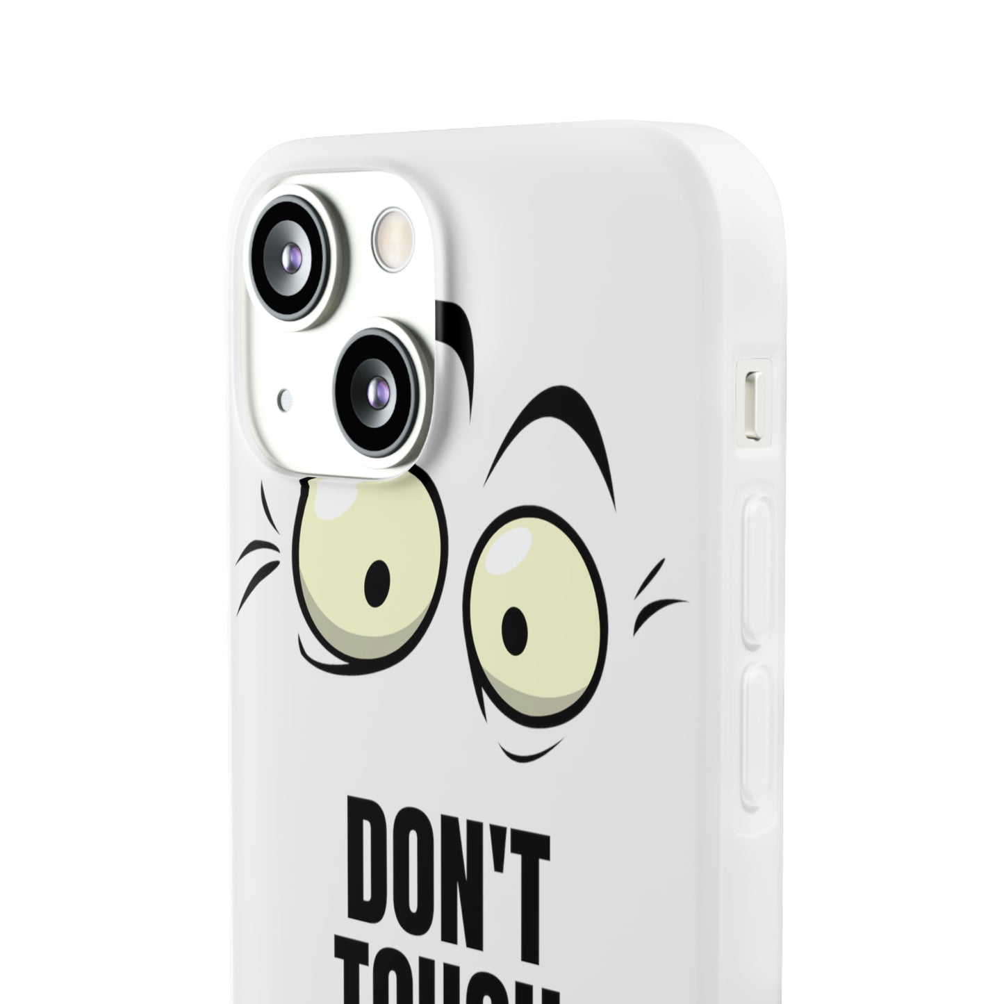 Don't touch my phone Flexi Cases Samsung Apple funny case protection slim design gift custom personalized protect iphone galazy S