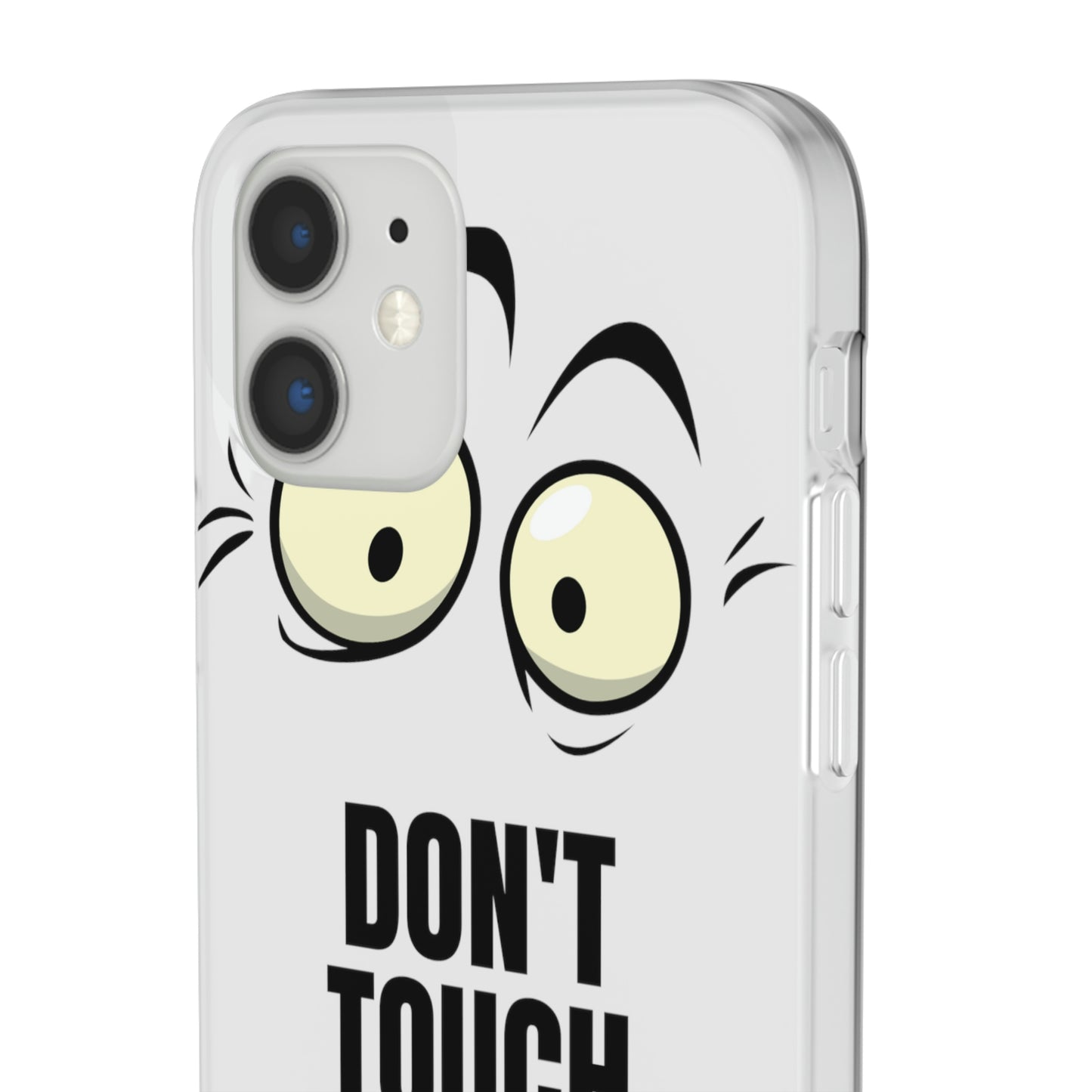 Don't touch my phone Flexi Cases Samsung Apple funny case protection slim design gift custom personalized protect iphone galazy S