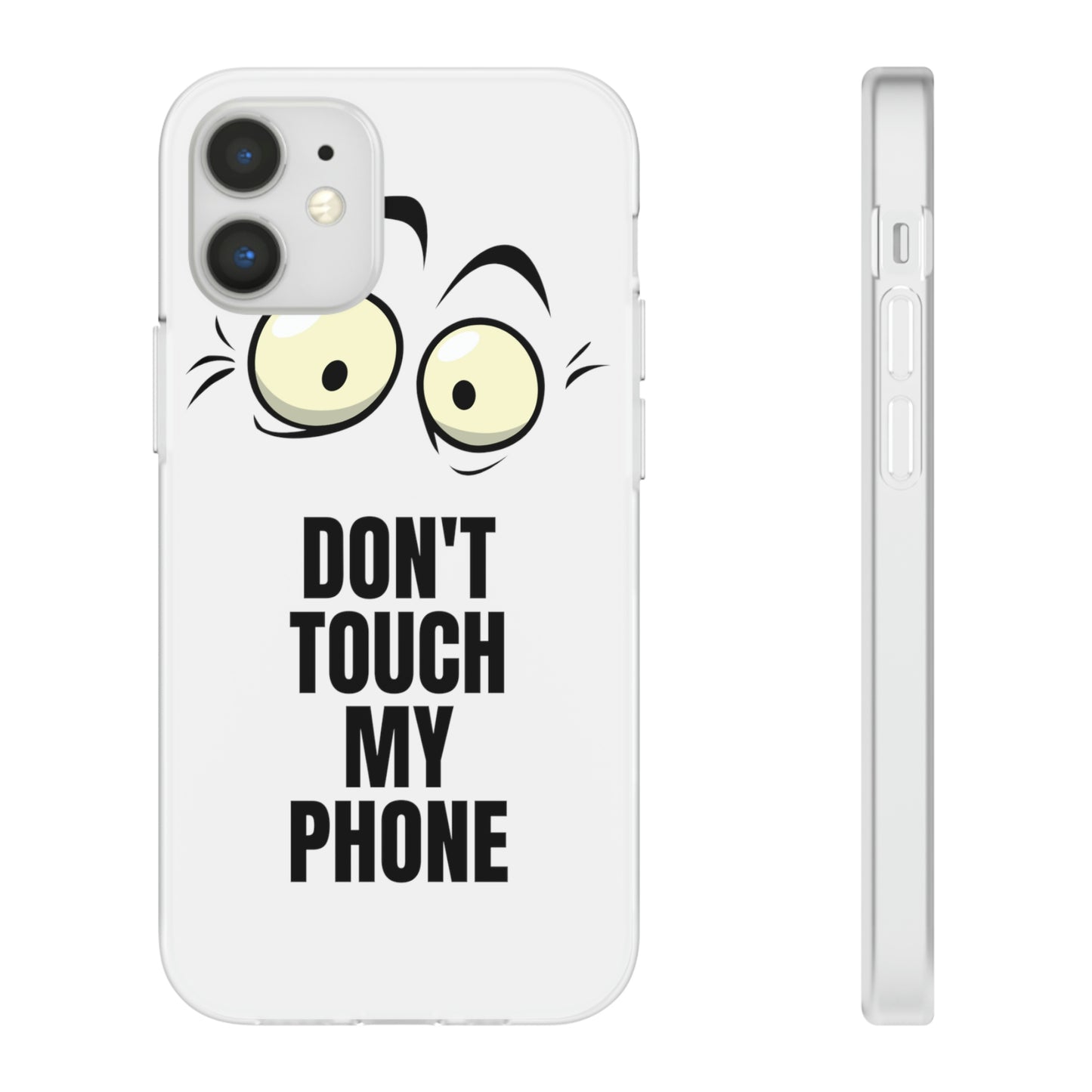 Don't touch my phone Flexi Cases Samsung Apple funny case protection slim design gift custom personalized protect iphone galazy S