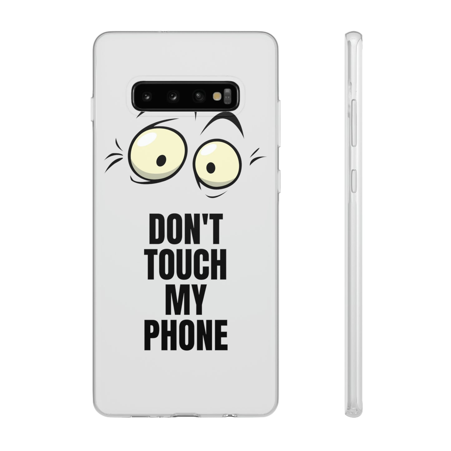 Don't touch my phone Flexi Cases Samsung Apple funny case protection slim design gift custom personalized protect iphone galazy S