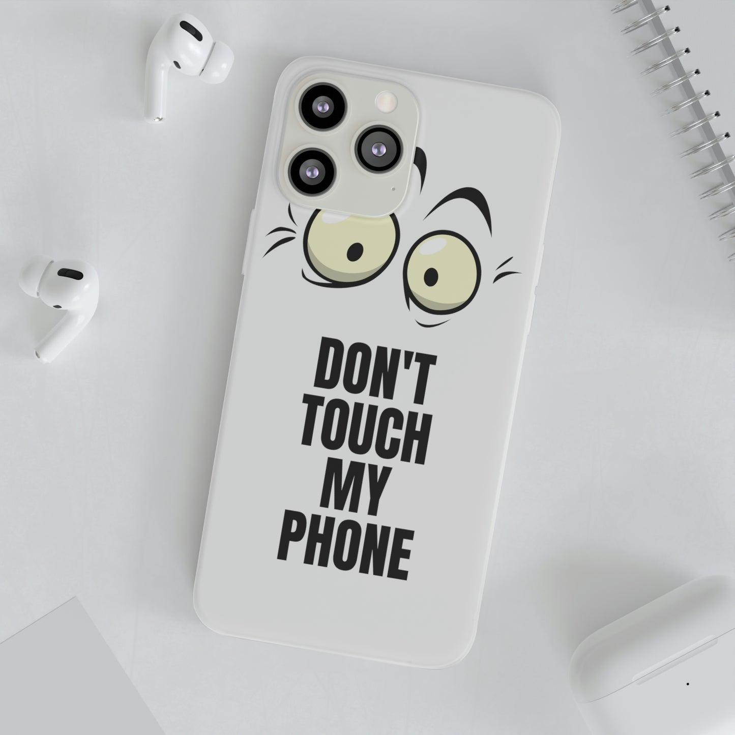 Don't touch my phone Flexi Cases Samsung Apple funny case protection slim design gift custom personalized protect iphone galazy S