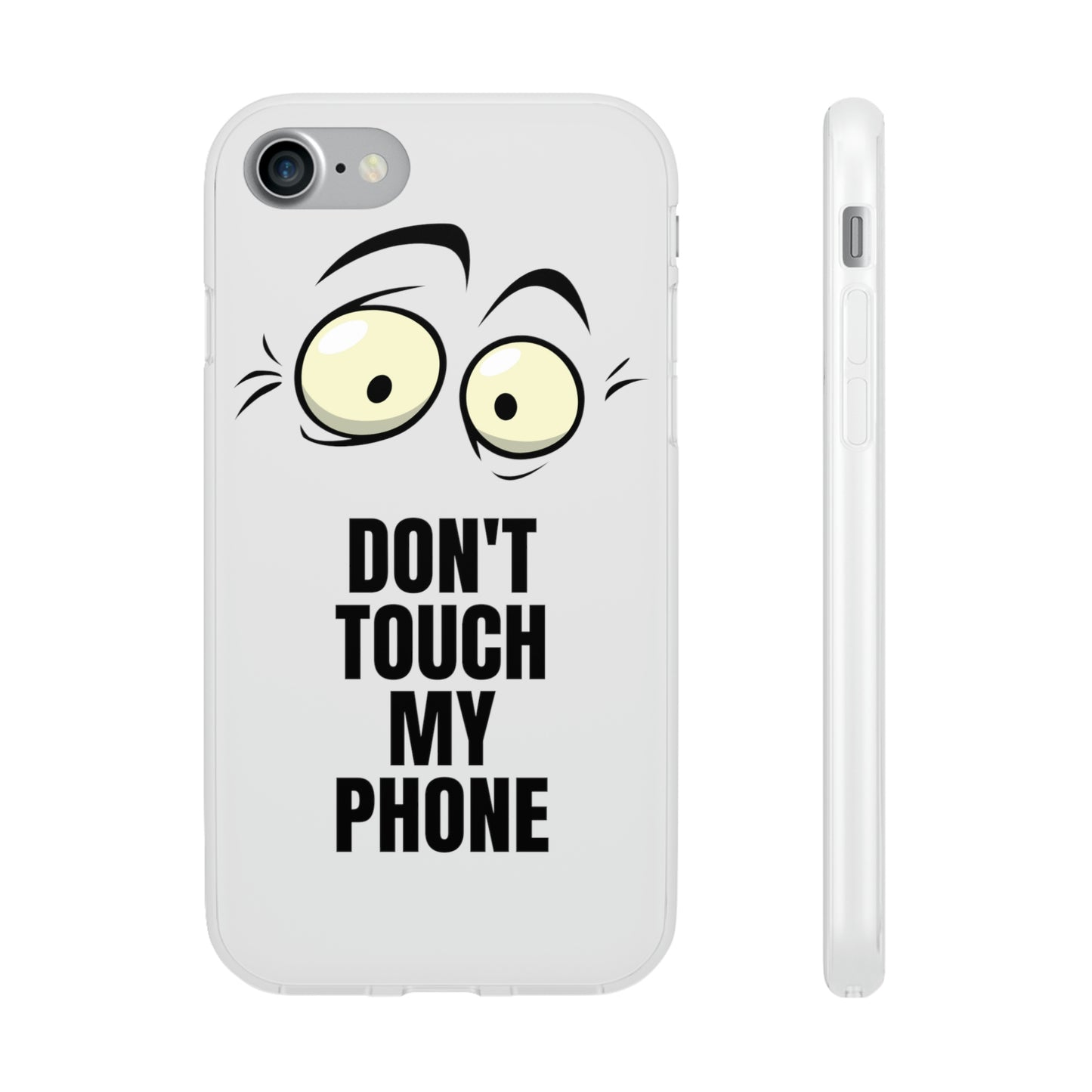 Don't touch my phone Flexi Cases Samsung Apple funny case protection slim design gift custom personalized protect iphone galazy S