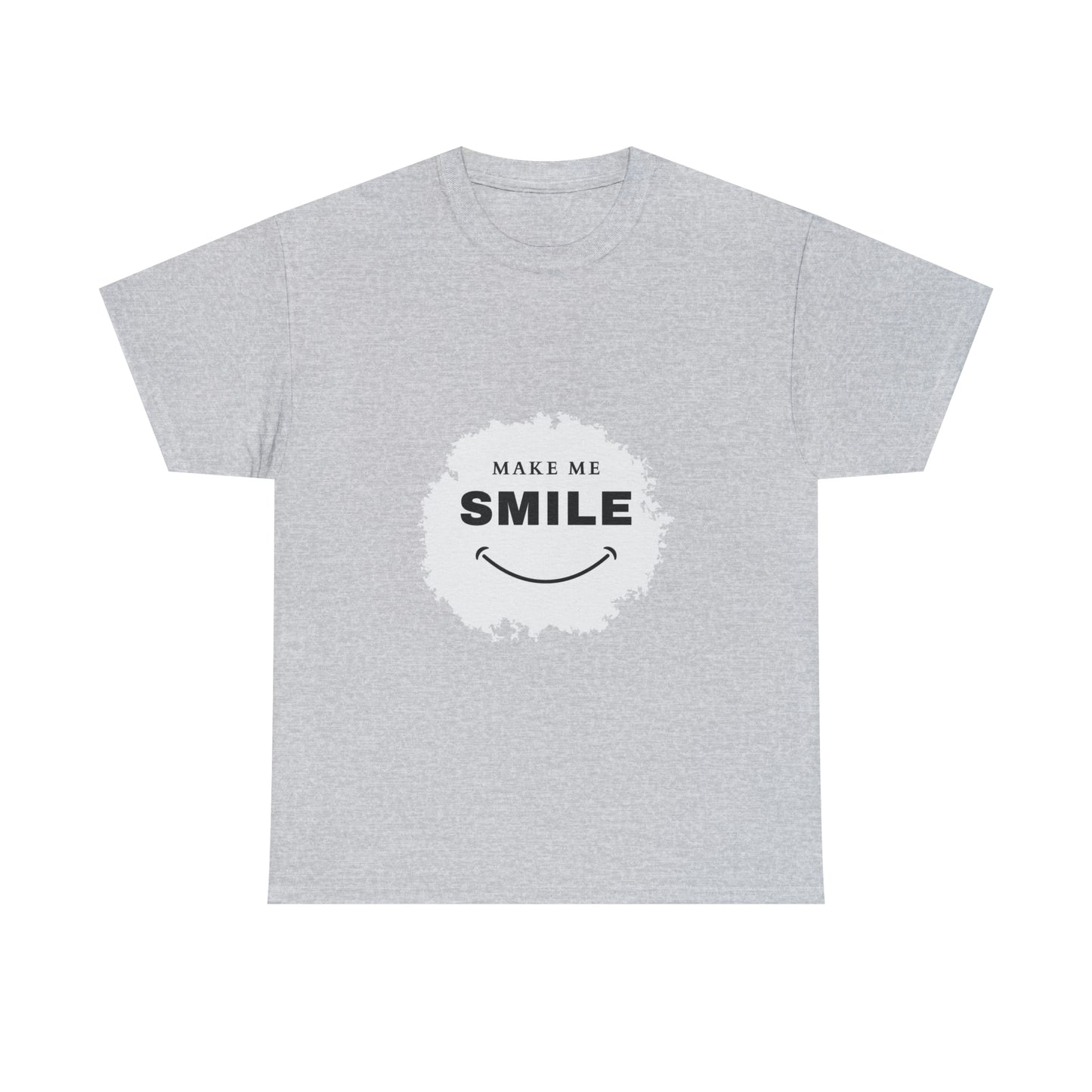 Make me smile Your Style with Our Custom Printed Tee Unique Design Comfortable Fit and Personalized for You.  color, funny tshirt tee shirt