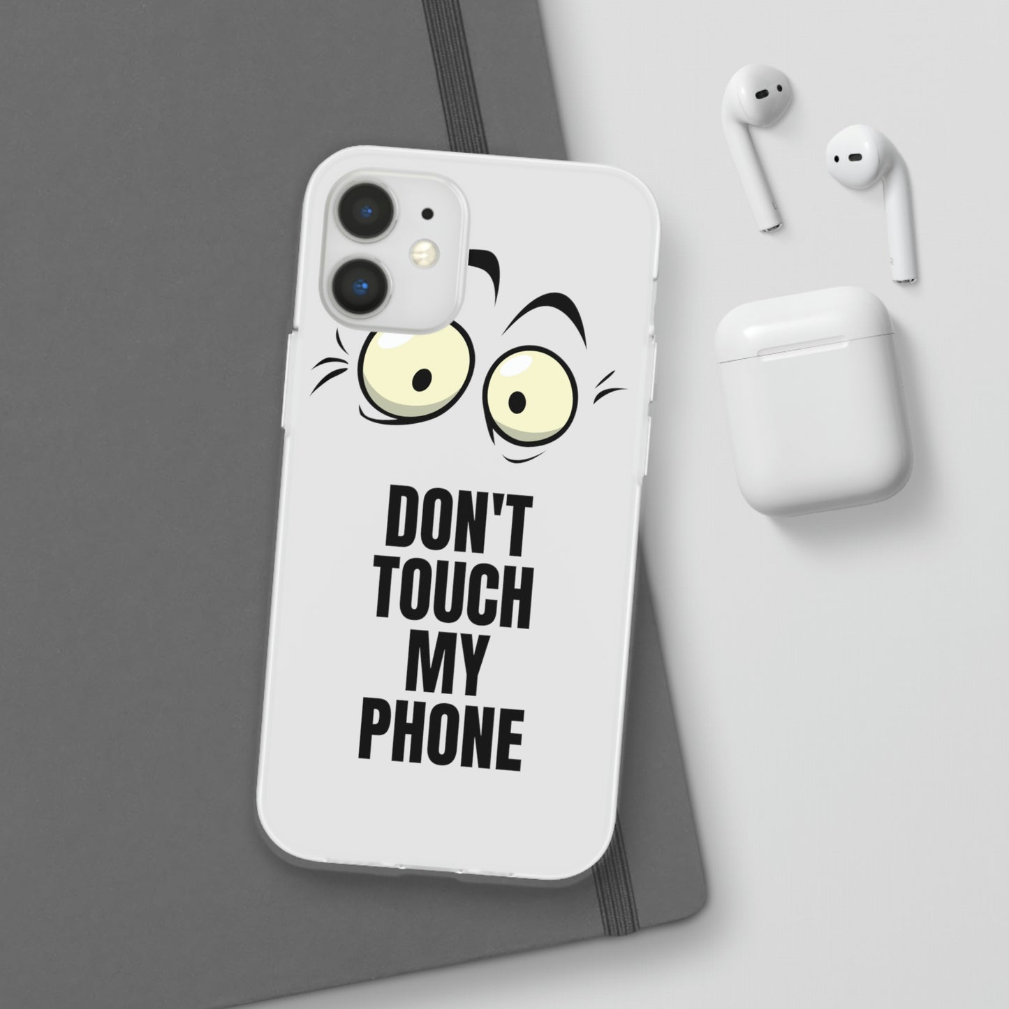 Don't touch my phone Flexi Cases Samsung Apple funny case protection slim design gift custom personalized protect iphone galazy S