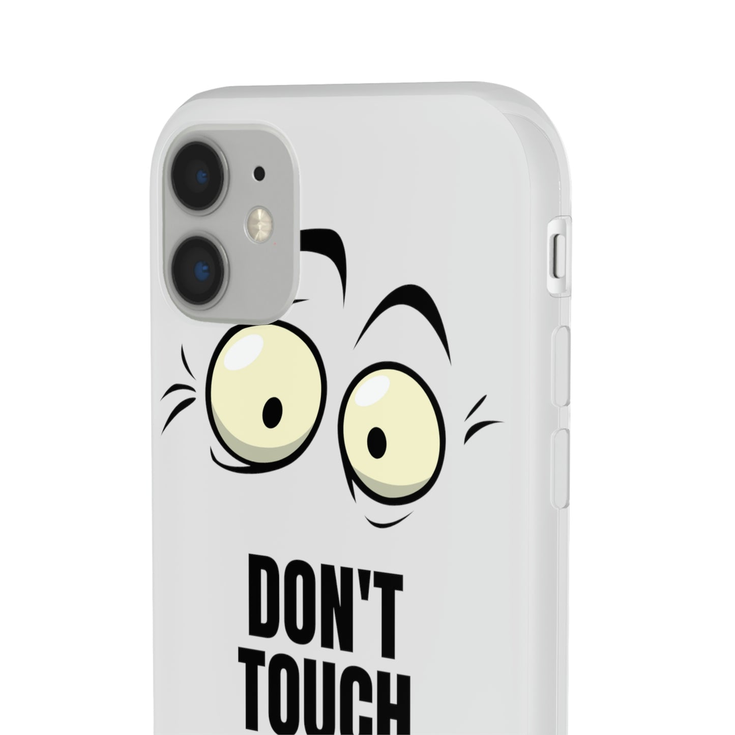 Don't touch my phone Flexi Cases Samsung Apple funny case protection slim design gift custom personalized protect iphone galazy S