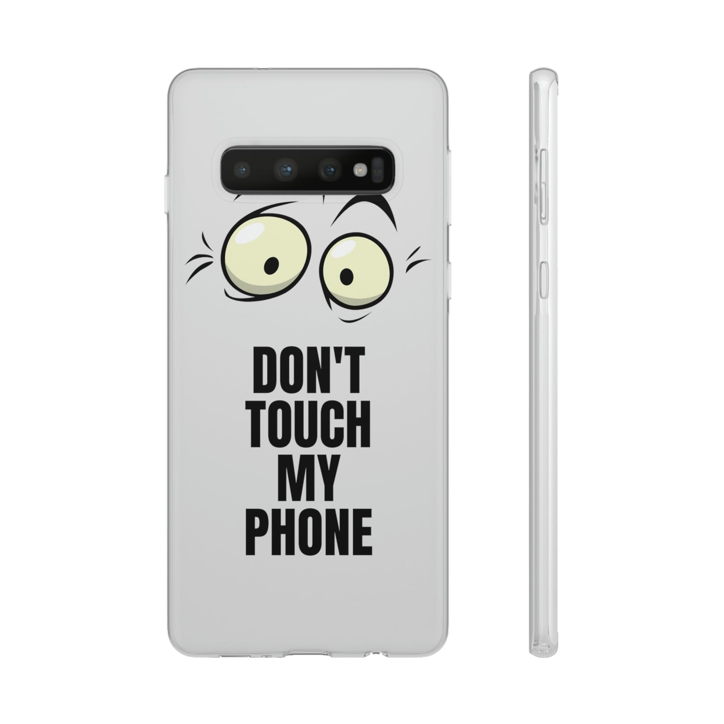 Don't touch my phone Flexi Cases Samsung Apple funny case protection slim design gift custom personalized protect iphone galazy S