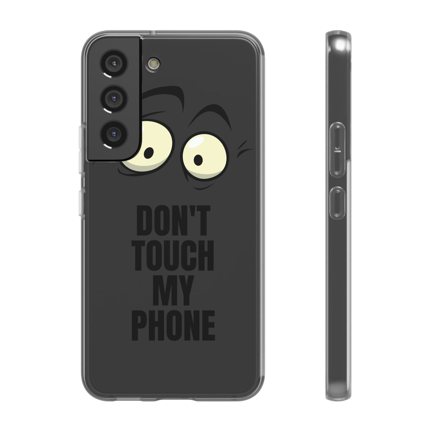 Don't touch my phone Flexi Cases Samsung Apple funny case protection slim design gift custom personalized protect iphone galazy S