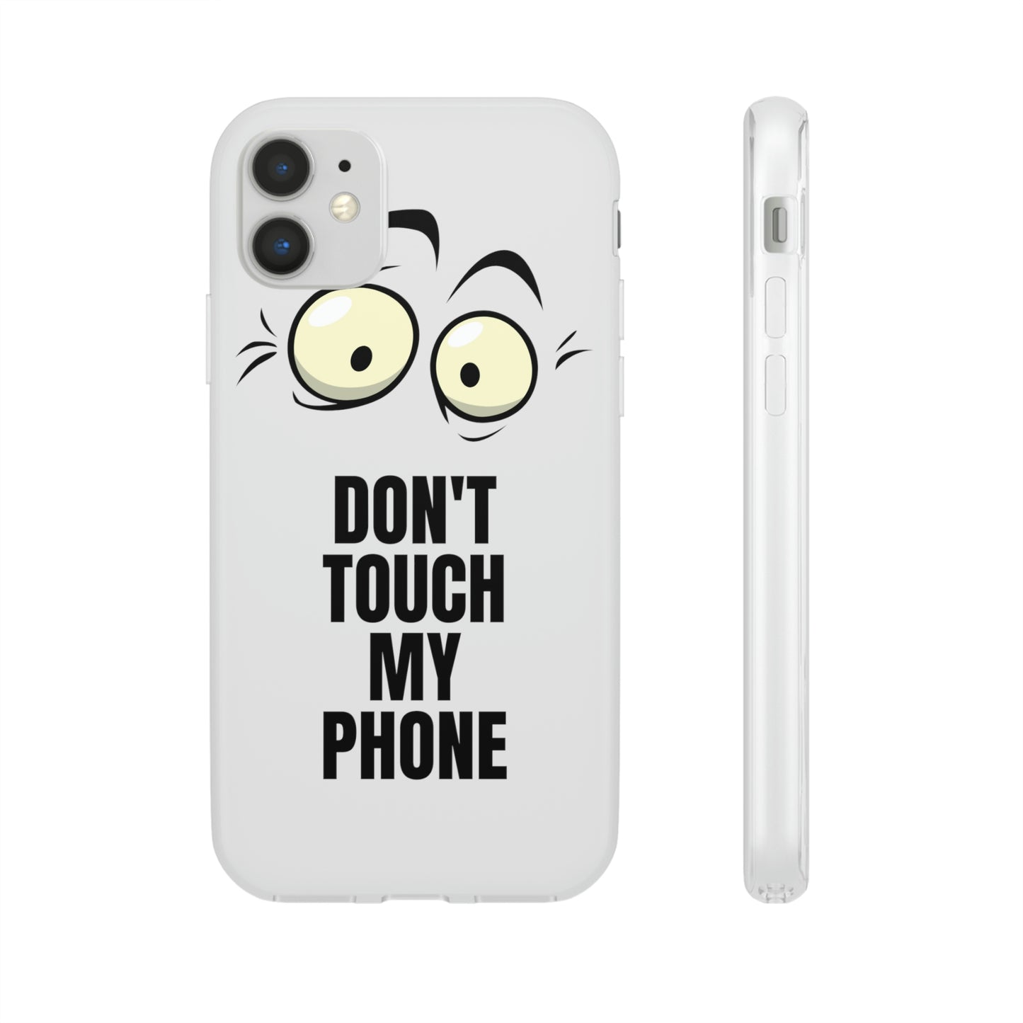 Don't touch my phone Flexi Cases Samsung Apple funny case protection slim design gift custom personalized protect iphone galazy S