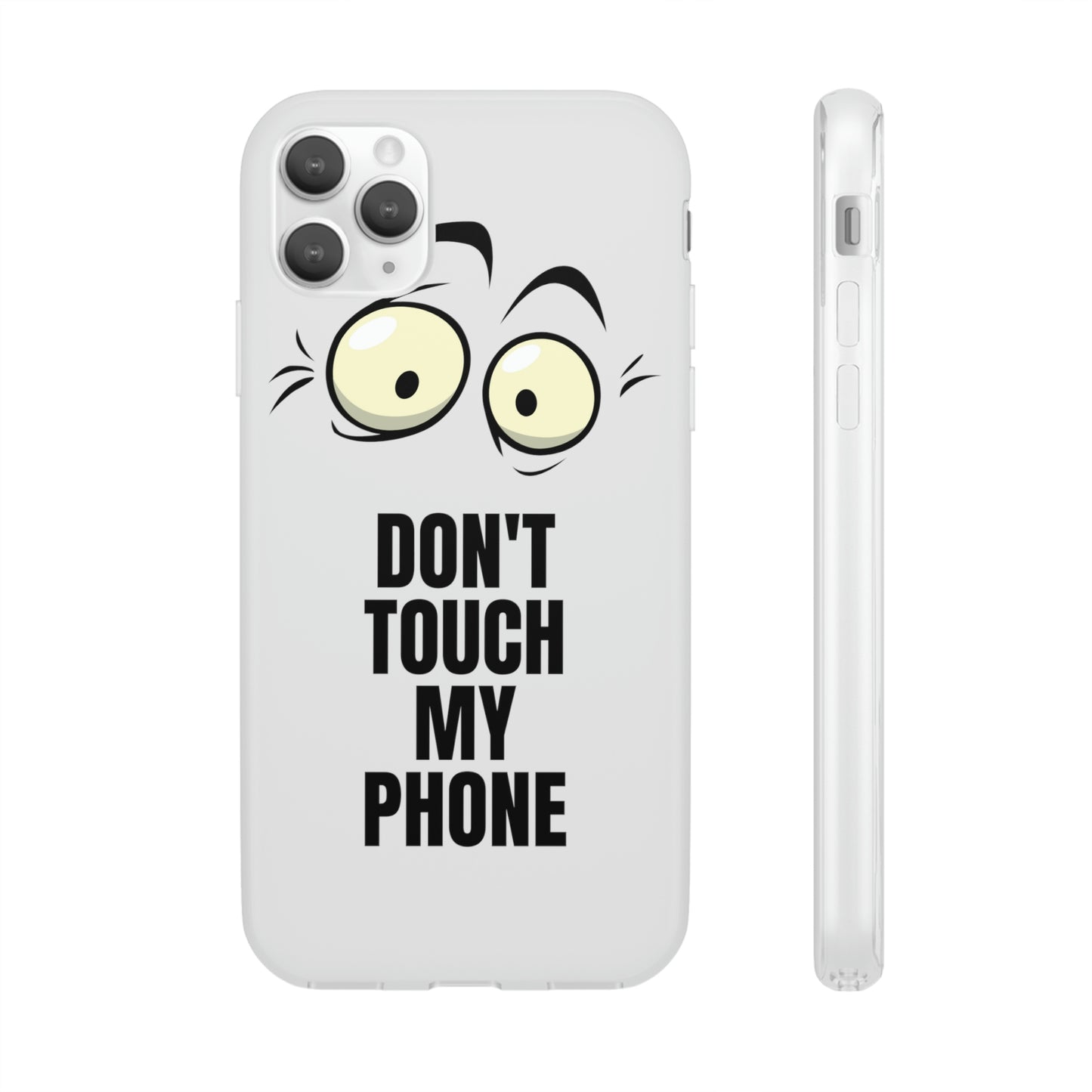 Don't touch my phone Flexi Cases Samsung Apple funny case protection slim design gift custom personalized protect iphone galazy S