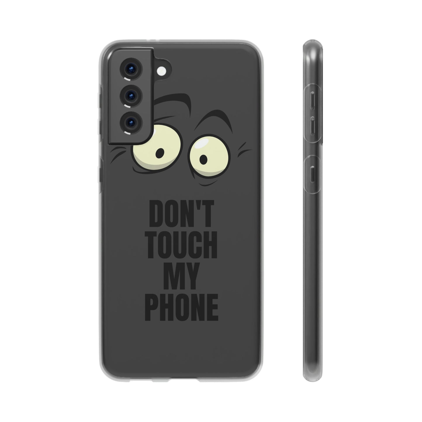 Don't touch my phone Flexi Cases Samsung Apple funny case protection slim design gift custom personalized protect iphone galazy S