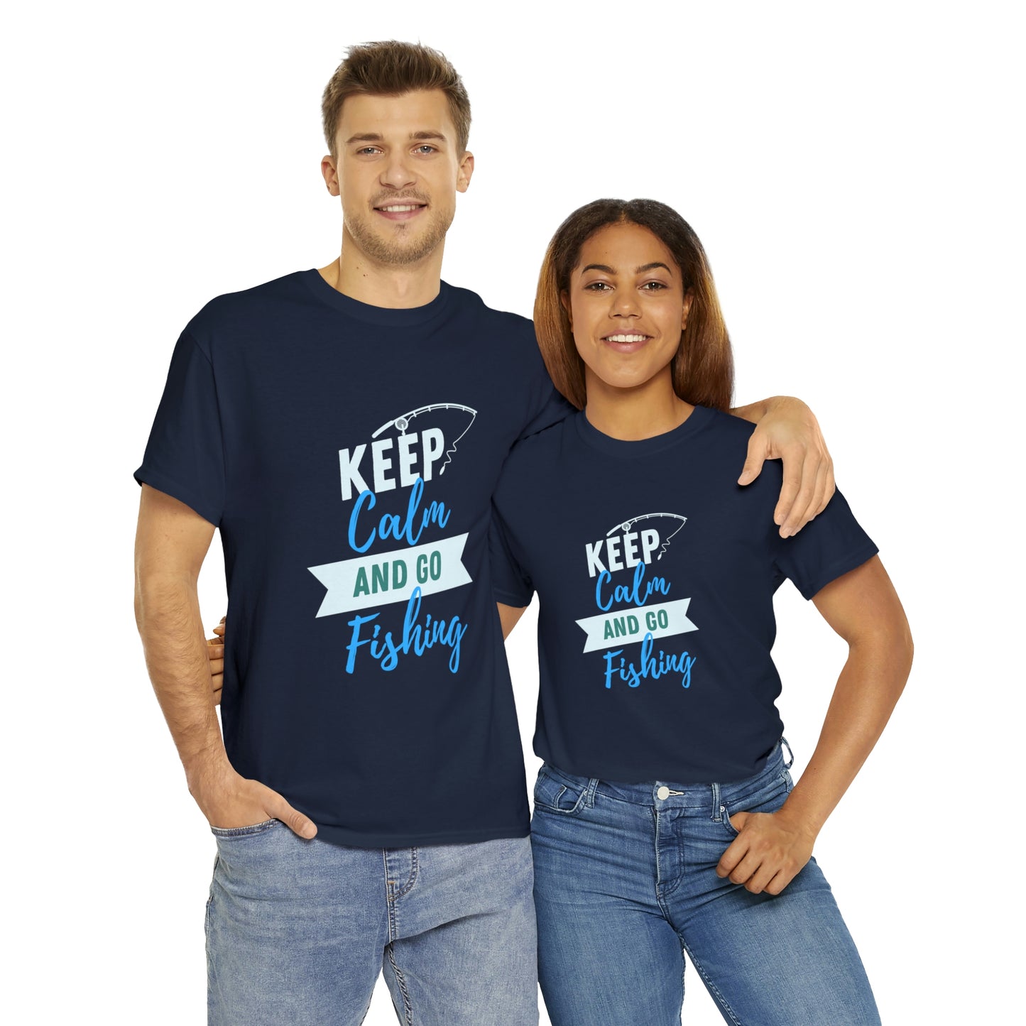 Keep Calm Fishing Your Style  Our Custom Printed Tee Unique Design Comfortable Fit and Personalized for You. color, funny tshirt tee shirt