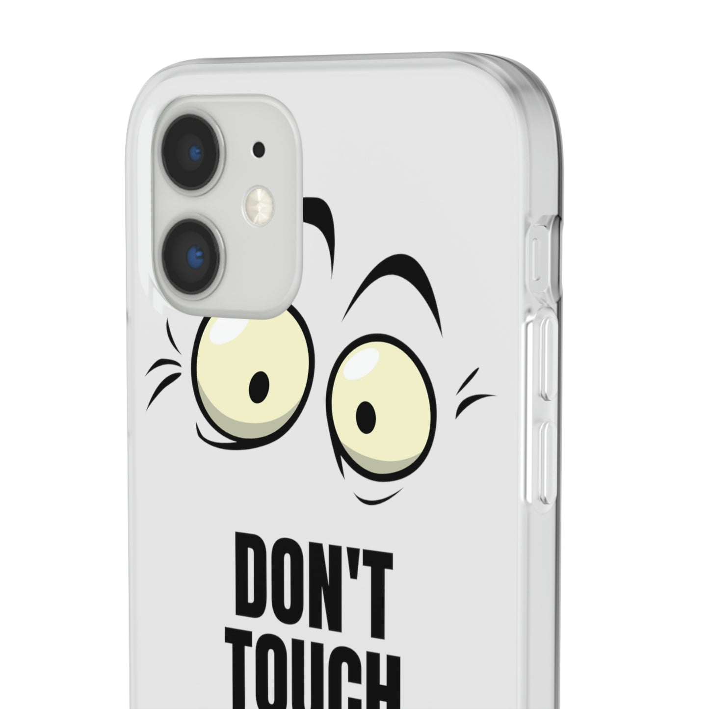 Don't touch my phone Flexi Cases Samsung Apple funny case protection slim design gift custom personalized protect iphone galazy S