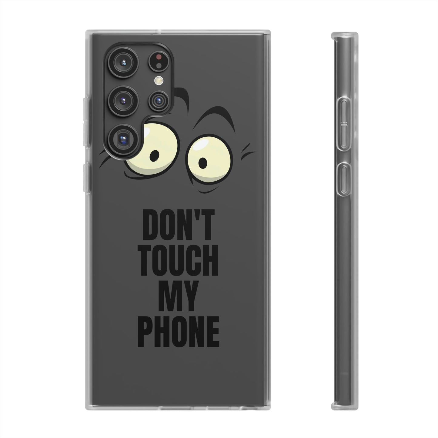 Don't touch my phone Flexi Cases Samsung Apple funny case protection slim design gift custom personalized protect iphone galazy S