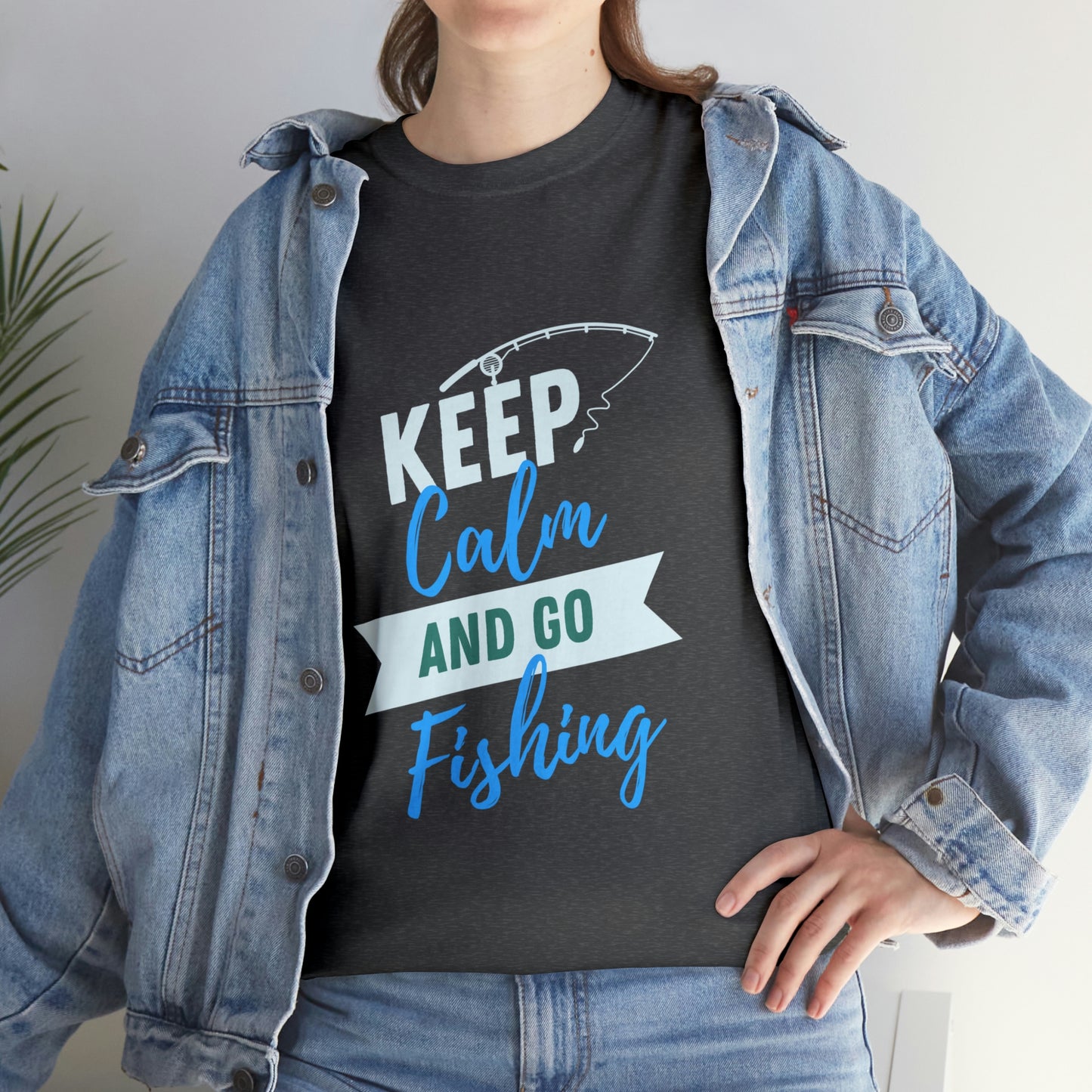 Keep Calm Fishing Your Style  Our Custom Printed Tee Unique Design Comfortable Fit and Personalized for You. color, funny tshirt tee shirt