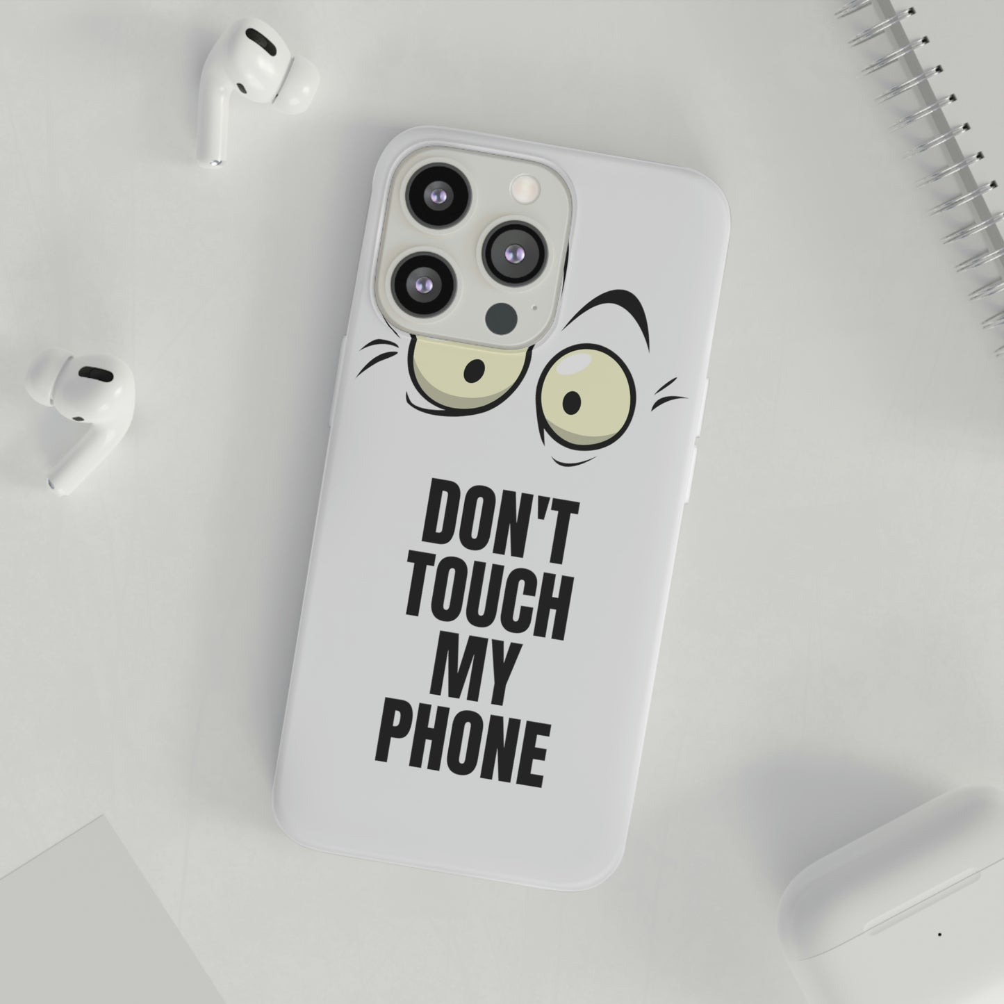 Don't touch my phone Flexi Cases Samsung Apple funny case protection slim design gift custom personalized protect iphone galazy S