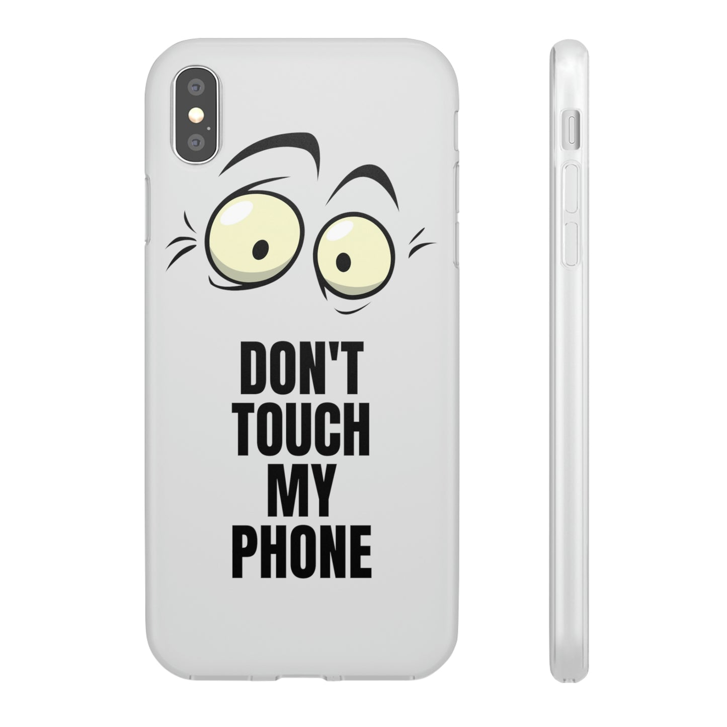 Don't touch my phone Flexi Cases Samsung Apple funny case protection slim design gift custom personalized protect iphone galazy S