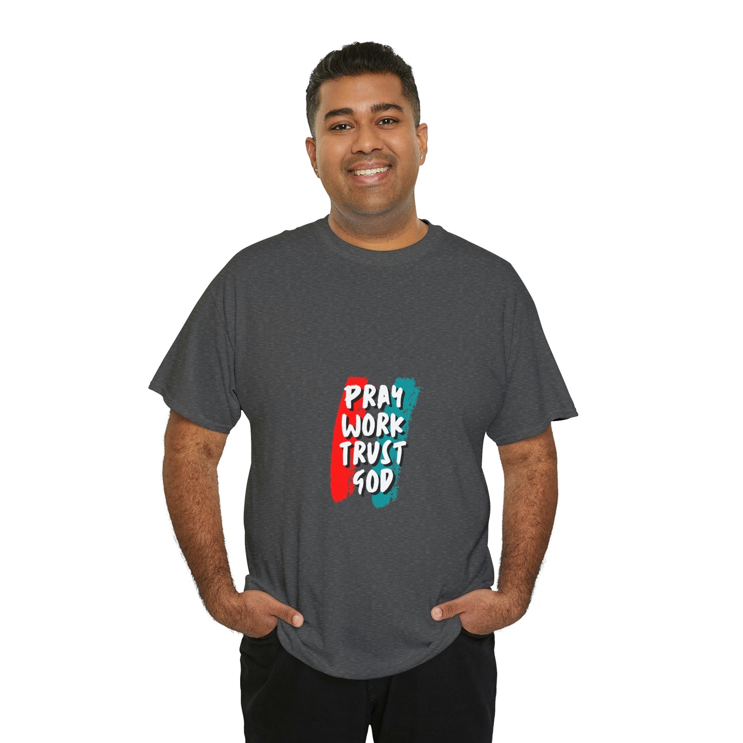 Pray works trust God Your Style  Our Custom Printed Tee Unique Design Comfortable Fit  Personalized for You.  color, funny tshirt tee shirt
