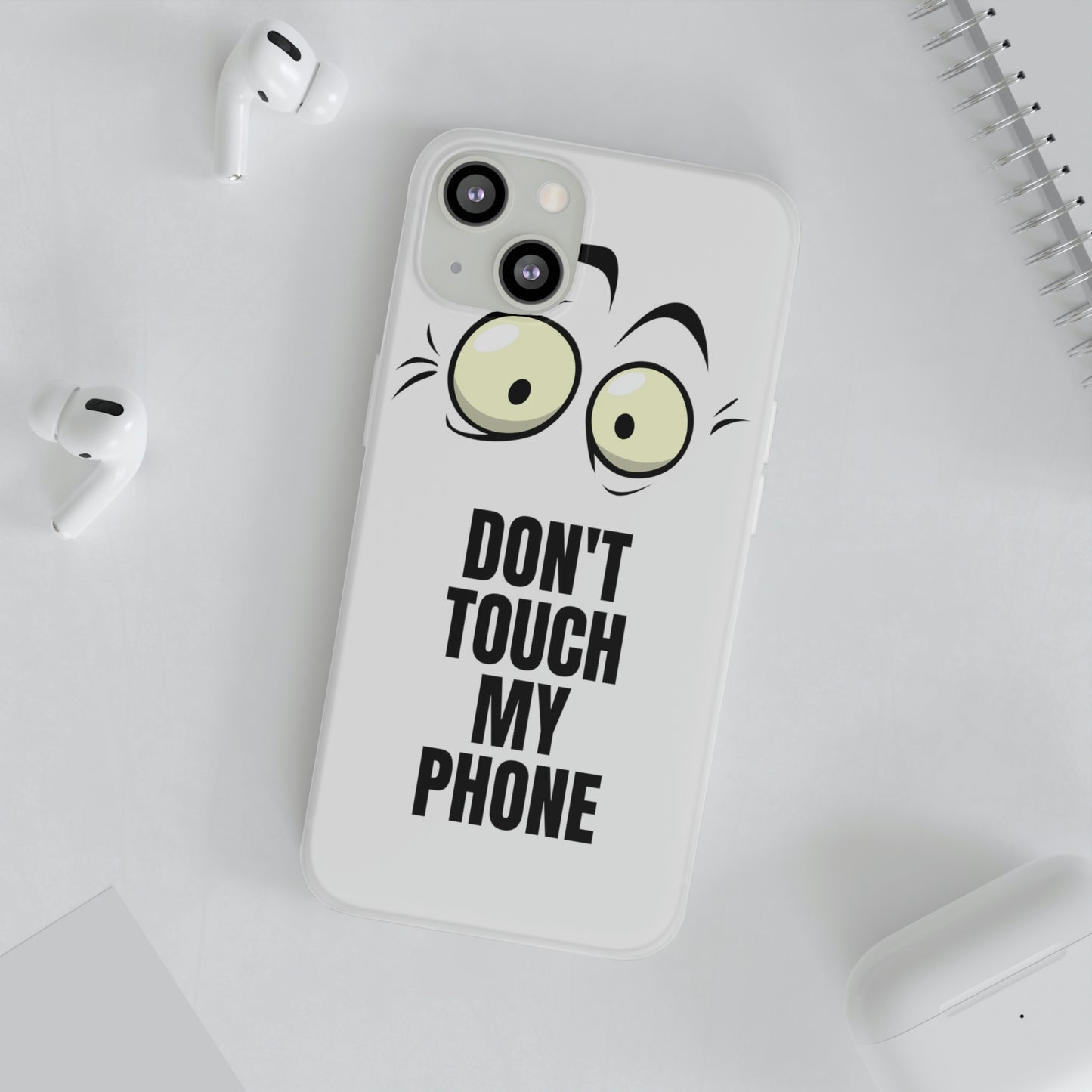 Don't touch my phone Flexi Cases Samsung Apple funny case protection slim design gift custom personalized protect iphone galazy S